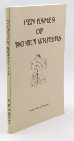 Pen Names of Women Writers, by Marshall, Alice  