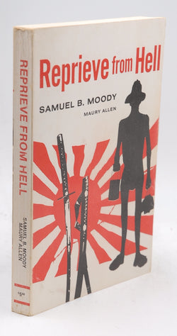 Reprieve From Hell, by Samuel B. Moody,Maury Allen Signed 
