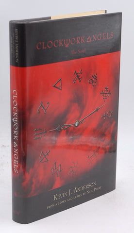 Clockwork Angels: The Novel, by Anderson, Kevin J. Signed First Edition