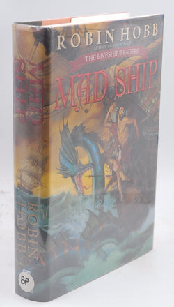 Mad Ship (The Liveship Traders, Book 2), by Robin Hobb Signed First Edition