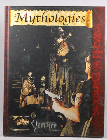 Mythologies (Vampire The Requiem - World Of Darkness - WOD), by McFarland, Matthew, Travis Stout, Hartman, Kylee, Robin D. Laws, Ken Hite, Khaldoun Khelil  