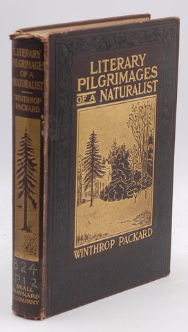 Literary pilgrimages of a naturalist,, by Packard, Winthrop  