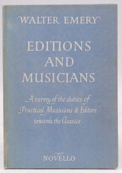 Editions and Musicians, by Walter Emery  