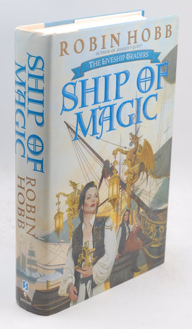 Ship of Magic 1st Printing, by Robing Hobb  First Edition