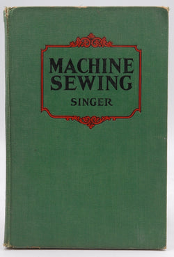 Machine Sewing 1928, by Singer  