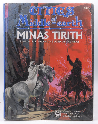 Minas Tirith: Cities of Middle-earth (Middle Earth Role Playing/MERP), by Staplehurst, Graham  