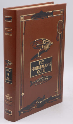 Trout (Fly Fisherman's Gold, Volume XXII) [Leather Bound] (XXII), by Ray Bergman  