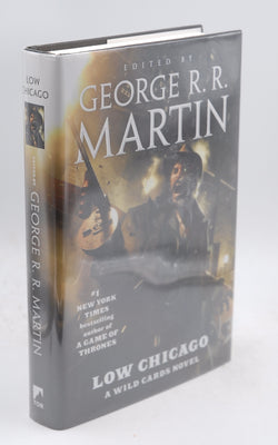 Low Chicago: A Wild Cards Novel (Book Two of the American Triad), by Wild Cards Trust Signed First Edition