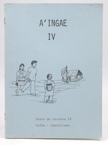A'Ingae IV, by Cofan - Castellano  