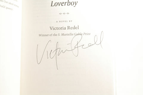 Loverboy, by Redel, Victoria Signed First Edition