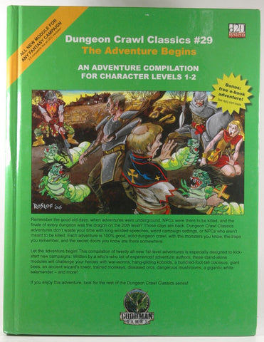 Dungeon Crawl Classics #29: The Adventure Begins, by Dungeon Crawl Classics  