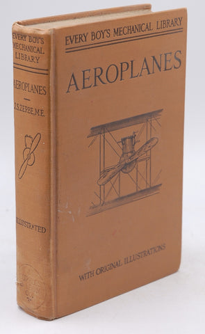 Aeroplanes (Every Boy's Mechanical Library), by M.E. Zerbe  First Edition
