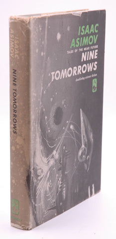 Nine Tomorrows BCE, by Isaac Asimov  