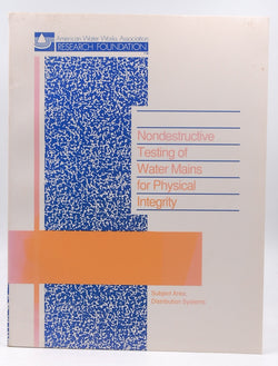Nondestructive Testing of Water Mains for Physical Integrity/90601, by Jackson, Rodney,Pitt, Charles,Skabo, Ronald  