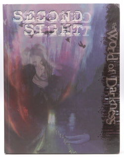 Second Sight (World of Darkness), by Hubbard, Conrad,Alexander, Alan,Hicks, David  