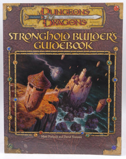 Stronghold Builder's Guidebook (Dungeons & Dragons d20 3.0 Fantasy Roleplaying), by Noonan, David, Forbeck, Matt  