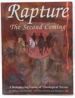 Rapture The Second Coming d10 RPG, by William Spencer-Hale, Dave Newton, Michael J Hill  