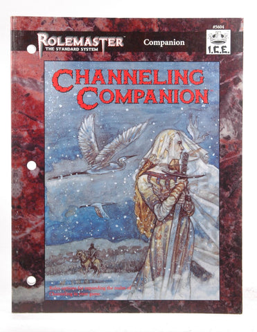 Channeling Companion (Rolemaster Standard System #5604), by   