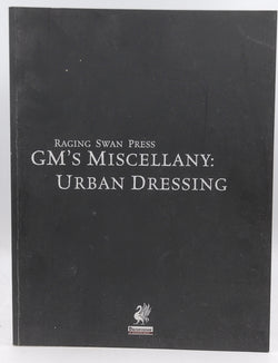 Raging Swan's GM's Miscellany: Urban Dressing, by Broadhurst, Creighton,Liberge, Brian,Green, Richard  
