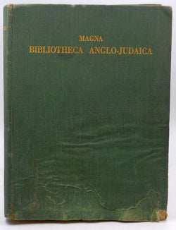 Magna Bibliotheca Anglo-Judaica: A Bibliographical Guide to Anglo-Jewish History, by Roth, Cecil, 1899-1970. ; Jewish Historical Society Of England. ; Mocatta Librar  