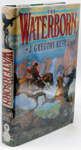 The Waterborn (Children of the Changeling, Book 1), by Keyes, J. Gregory Signed First Edition