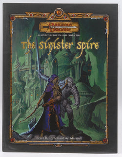 D&D 4e The Sinister Spire, by Bruce Cordell, Ari Marmell  