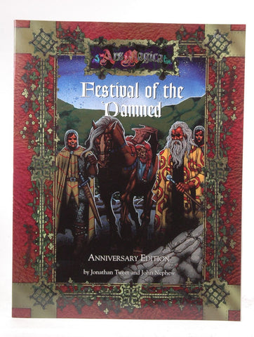 Festival of the Damned Anniversary Edition (Ars Magica), by Nephew, John, Tweet, Jonathan  