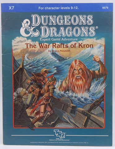 War Rafts of Kron (Dungeons & Dragons Module X7), by Nesmith, Bruce  