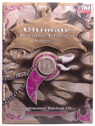 Ultimate Prestige Classes Volume 2, by Melchor, Alejandro  
