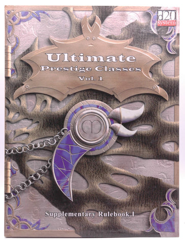 Ultimate Prestige Classes (d20 System, Volume 1), by andrew-melchor  