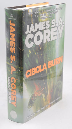 Cibola Burn (The Expanse, 4), by Corey, James S. A. Signed First Edition