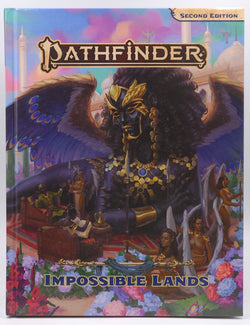 Pathfinder Lost Omens Impossible Lands, by Ahmad, Mariam,Ansari, Saif,Bustion, Alexandria,Ghouse, Basheer,Jones, Michelle  