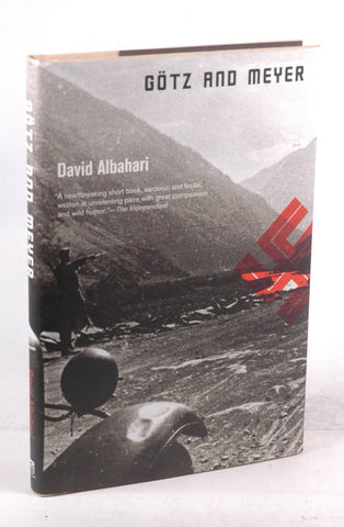 Gotz and Meyer, by Albahari, David  First Edition