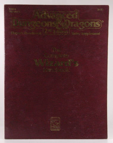The Complete Wizard's Handbook, Second Edition (Advanced Dungeons & Dragons: Player's Handbook Rules Supplement #2115, by   