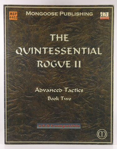 The Quintessential Rogue II: Advanced Tactics (Dungeons & Dragons d20 3.5 Fantasy Roleplaying), by Bott, Adrian  