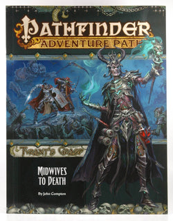 Pathfinder Adventure Path: Midwives to Death (Tyrant?s Grasp 6 of 6) (Pathfinder Adventure Path: Tyrant?s Grasp), by Compton, John  