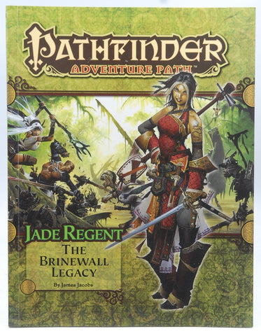 Pathfinder Adventure Path: Jade Regent Part 1 - The Brinewall Legacy, by Jacobs, James  