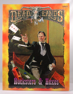 Hucksters & Hexes (Deadlands, PEG1005), by Shane Lacy Hensley  