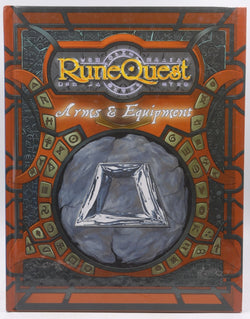 Runequest: Arms And Equipment (Runequest RPG), by Steele, Bryan  
