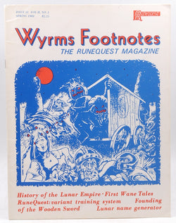 Wyrms Footnotes; The Runequest Magazine Issue 11 Vol. 2 No. 1, by Charlie Krank  