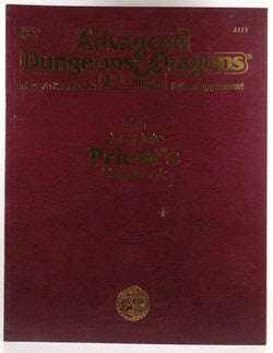 The Complete Priest's Handbook, Second Edition (Advanced Dungeons & Dragons: Player's Handbook Rules Supplement #2113, by Aaron Allston  