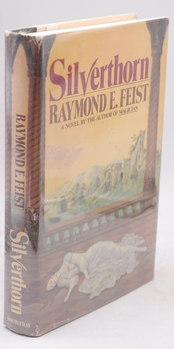 Silverthorn, by Raymond E. Feist  First Edition