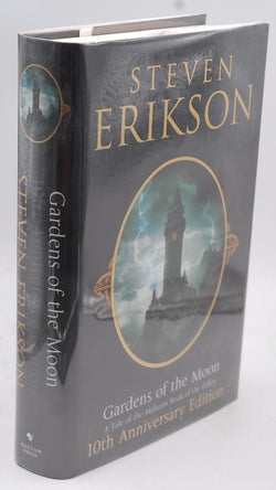 Gardens of the Moon: A Tale of the Malazan Book of the Fallen, by Erikson, Steven Signed First Edition