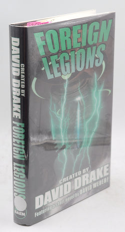 Foreign Legions, by Drake, David,Weber, David,Flint, Eric Signed First Edition