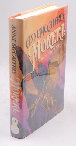 Moreta: Dragonlady of Pern (Dragonriders of Pern, Vol. 7), by MCCAFFREY, ANNE Signed First Edition