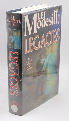 Legacies (Corean Chronicles, Book 1), by Modesitt, L. E. Signed First Edition
