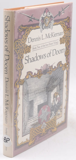 Shadows of Doom: Book Two of the Iron Tower Trilogy, by McKiernan, Dennis L. Signed First Edition