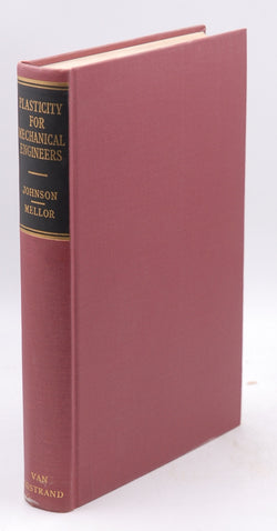Plasticity for Mechanical Engineers, by W. Johnson  