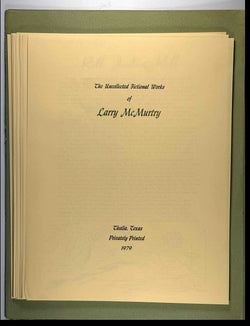 The Uncollected Fictional Works of Larry McMurtry SCARCE, by Larry McMurtry  