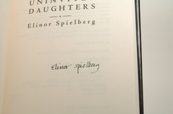 Uninvited Daughters, by Spielberg, Elinor Signed First Edition